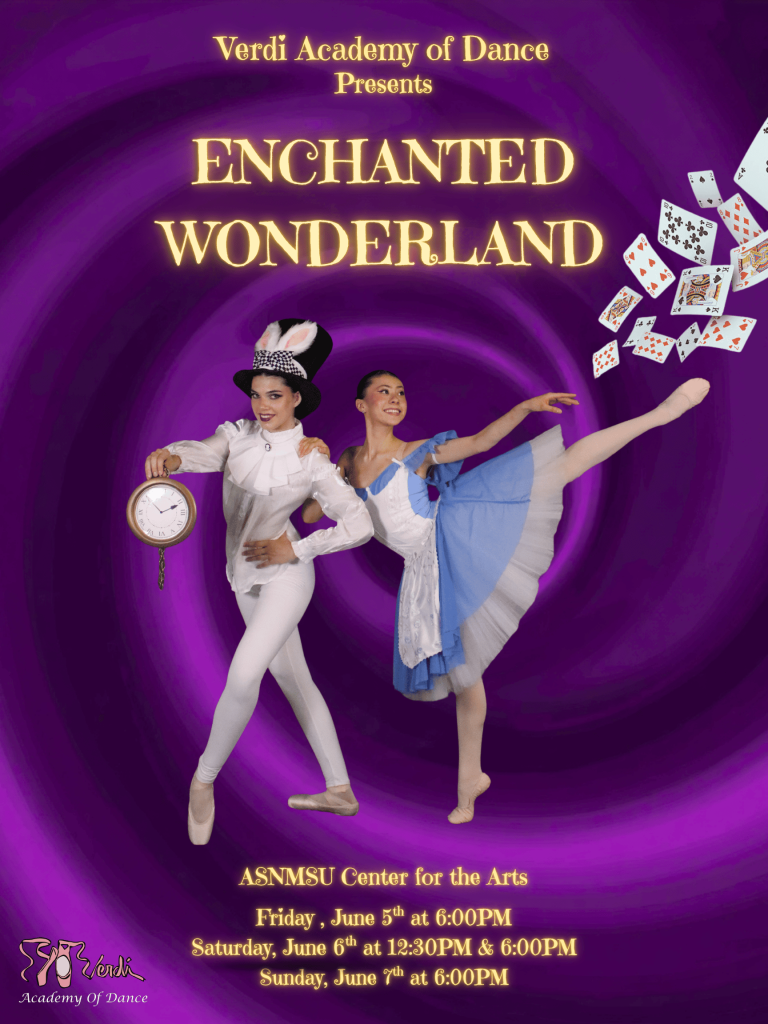 Poster of the Verdi Academy of Dance's Enchanted Wonderland for Spring 2026 featuring a female dressed as the white rabbit and alice.
